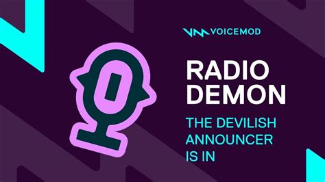 A <b>demon</b> <b>voice</b> sounds evil and otherworldly and may be the wicked antagonist for your project. . Radio demon voice